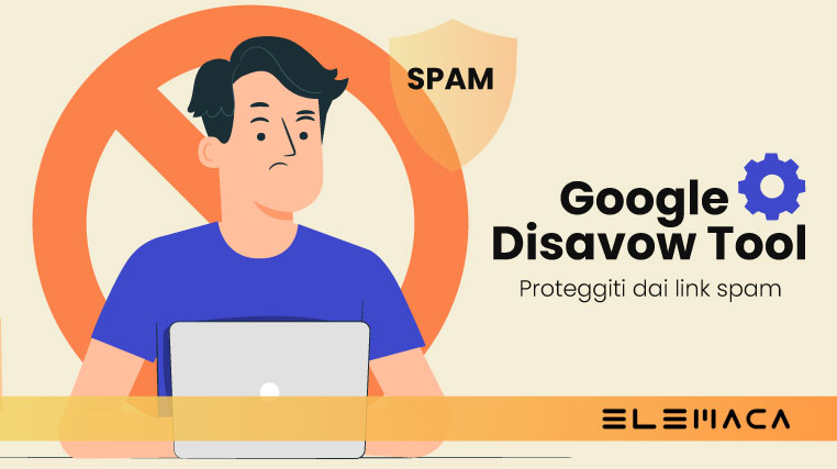 Al momento stai visualizzando Guida al disavow tool di Google per rinnegare i link