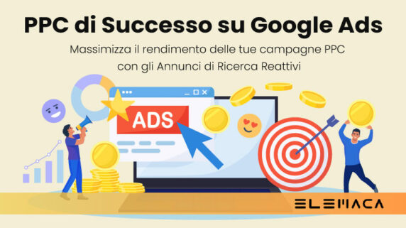 Annunci di ricerca reattivi: consigli per sfruttare al meglio le tue campagne PPC di Google ADS