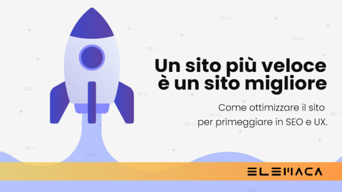 Come rendere il sito web più veloce: ottimizzare la velocità del sito con vantaggi SEO/UX