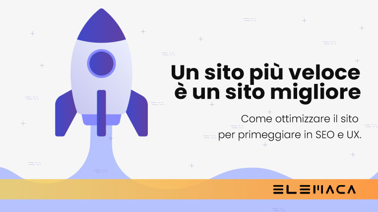 Al momento stai visualizzando Come rendere il sito web più veloce: ottimizzare la velocità del sito con vantaggi SEO/UX